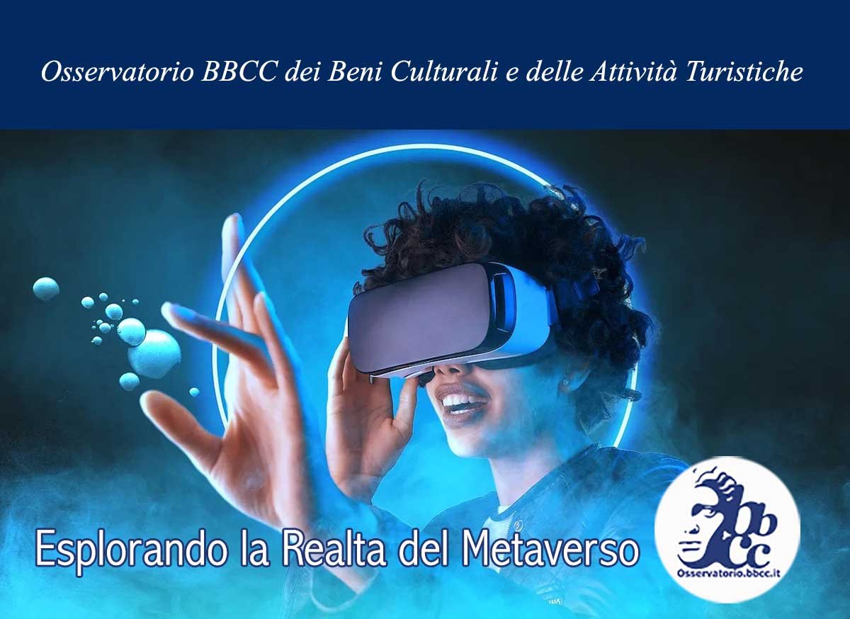 Osservatorio BBCC - Esplorando la Realta del Metaverso